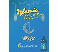 Islamic Coloring Book & Good Deeds Tracker: Celebrating Ramadan