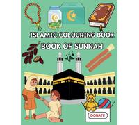 ISLAMIC COLOURING BOOK: BOOK OF SUNNAH