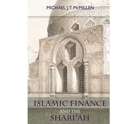 Islamic Finance and the Shari'ah: The Dow Jones Fatwa and Permissible Variance as Studies in Letheanism and Legal Change: Volume 1