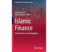 Islamic Finance: New Trends in Law and Regulation