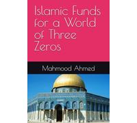 Islamic Funds for a World of Three Zeros
