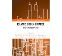Islamic Green Finance: A Research Companion