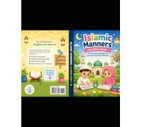 Islamic Manners Coloring Book 1: 50 Fun Coloring Pages to Learn Good Islamic Manners