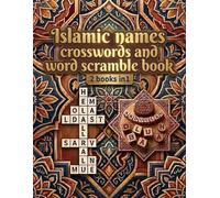 Islamic names crosswords and word scrambles book: 2 Books in 1 Large Print Crossword and Word Scramble Fun