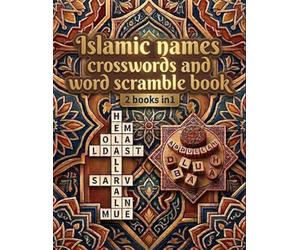 Islamic names crosswords and word scrambles book: 2 Books in 1 Large Print Crossword and Word Scramble Fun