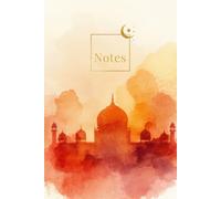 Islamic Notes Journal- Sunset Edition Elegant Lined Notebook for School, Quran Study, or Daily Writing | 137 College Ruled Pages | 6x9 Softcover