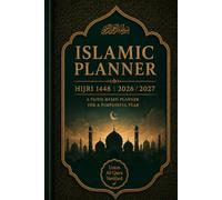Islamic Planner Hijri 1448 AH | 2026-2027 | Black & White Edition: Monthly Hijri-Gregorian Dual Calendars, Prayer & Fasting Tracker, Quran Reading ... & Reflection Pages for Muslim Men and Women
