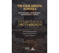 Islamic Research Team Do Fatwa Kuwait The Four Juristic Schools (Tascabile)