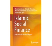 Islamic Social Finance: Law and Practice in Malaysia