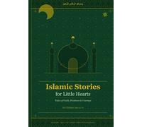 Islamic Stories for Little Hearts