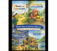 Islamic Story & Activity Collection: Inspired by the Noble Qur'an Chapters 1 to 2:22