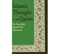 Islamic Thought in the Quran