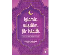 Islamic Wisdom for Health
