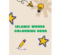 Islamic Words Colouring Book: Book 1