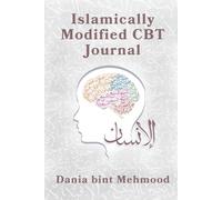 Islamically Modified CBT (Cognitive Behavioural Therapy) Journal