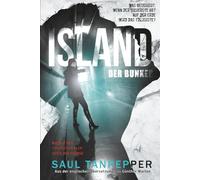 Island - Der Bunker: Ein apokalyptischer Techno-Thriller: 2