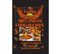 Island Flavors: A Culinary Journey / SRI LANKAN food Recipes Curries: Sri lankan Currie Flavors.. Flavours of Sri Lanka"