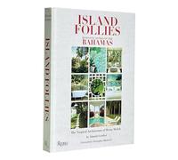 Chris Blackwell Alastai Island Follies: Romantic Homes of the (Copertina rigida)