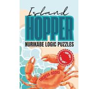 Island Hopper *Very Easy*: 55 Very Easy Nurikabe Puzzles