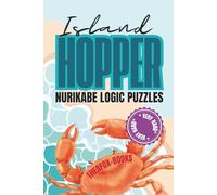 Island Hopper * Very Hard *: 55 Very Hard Nurikabe Puzzles