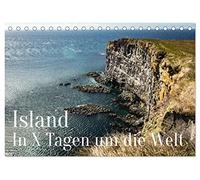 Island - In X Tagen um die Welt (Tischkalender 2026 DIN A5 quer), CALVENDO Monatskalender: Kommen sie mit nach Island und lassen Sie sich von dieser ... Wasserfälle, Berge und Vulkane beeindrucken.