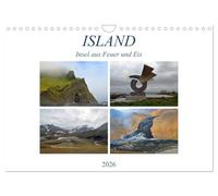 ISLAND, Insel aus Feuer und Eis (Wandkalender 2026 DIN A4 quer), CALVENDO Monatskalender: Bilder von einzigartigen Landschaftsformationen und Vulkanregionen nahe des Polarkreises