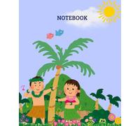Island Kids Writing Notebook: A Bright and Happy Lined Journal for Creative Minds