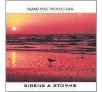 Island Muse Productions - Sirens & Storms