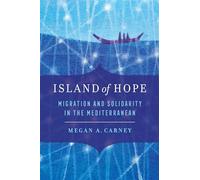 Megan A. Carney Island of Hope (Tascabile)
