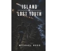 Island of Lost Youth
