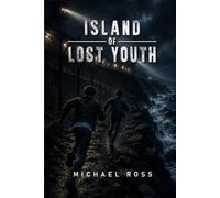 Island of Lost Youth