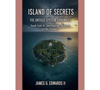 Island of Secrets: The Untold Epstein Chronicle