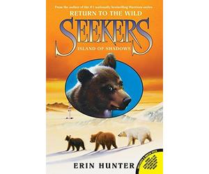 [Island of Shadows (Seekers (Quality))] [By: Hunter, Erin] [January, 2013]