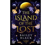 Bailey Black Bailey B Island of the Lost (Tascabile)