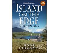 Island on the Edge: A Life on Soay