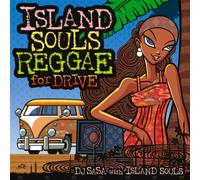 Island Souls Reggae for Drive