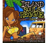ISLAND SOULS REGGAE RESPECT!UC