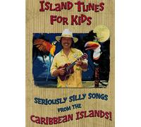 Island Tunes for Kids - Caribbean Version