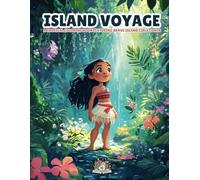 Island Voyage A Tropical Coloring Book Featuring Brave Island Girls cover