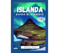 Islanda Guida di viaggio 2026