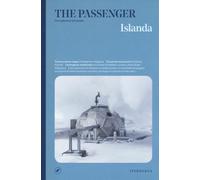 ISLANDA. THE PASSENGER. PER ESPLORATORI DEL MONDO - AA.VV. - IPERBOREA