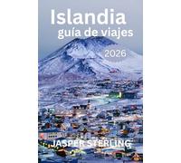 Islandia guía de viajes 2026