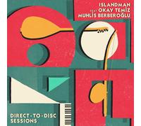 Islandman, Okay Temiz & Muhlis Berberoglu Direct-to-disc Sessions (Vinyl LP)