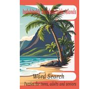 Islands Word Search Puzzle Book: Word Searches with Easy to Read Print about Islands and more | 6 X 9 inches | 110 pages | 50+ Puzzles ... Great for Stress Relief, Relaxing & Free Time