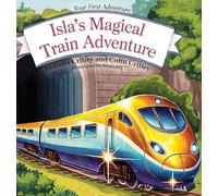 Isla's Magical Train Adventure: 1