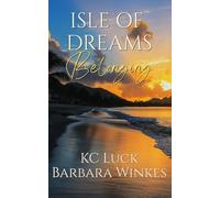Isle of Dreams: Belonging