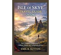 ISLE OF SKYE TRAVEL GUIDE 2026