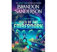 Isles of the emberdark: A Cosmere Novel: A Cosmere Standalone