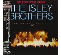 Isley Brothers - Go For Your Guns