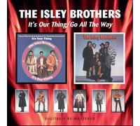 Isley Brothers - It's Our Thing/Go All The Way